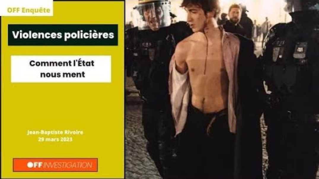 Violences policières : comment l'État nous ment
