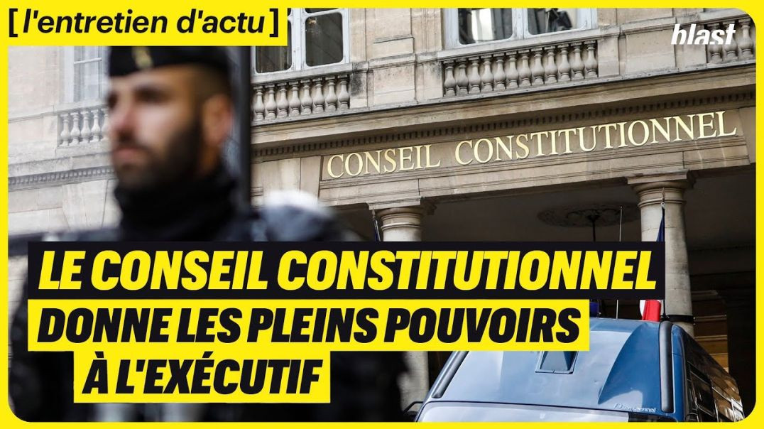 ⁣LE CONSEIL CONSTITUTIONNEL DONNE LES PLEINS POUVOIRS À L'EXÉCUTIF