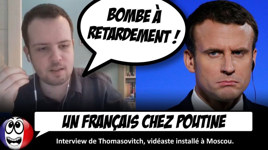 "En Russie, les propos de Macron ont CHOQUÉ". Interview d'un français vivant à Moscou (Thomasovitch)