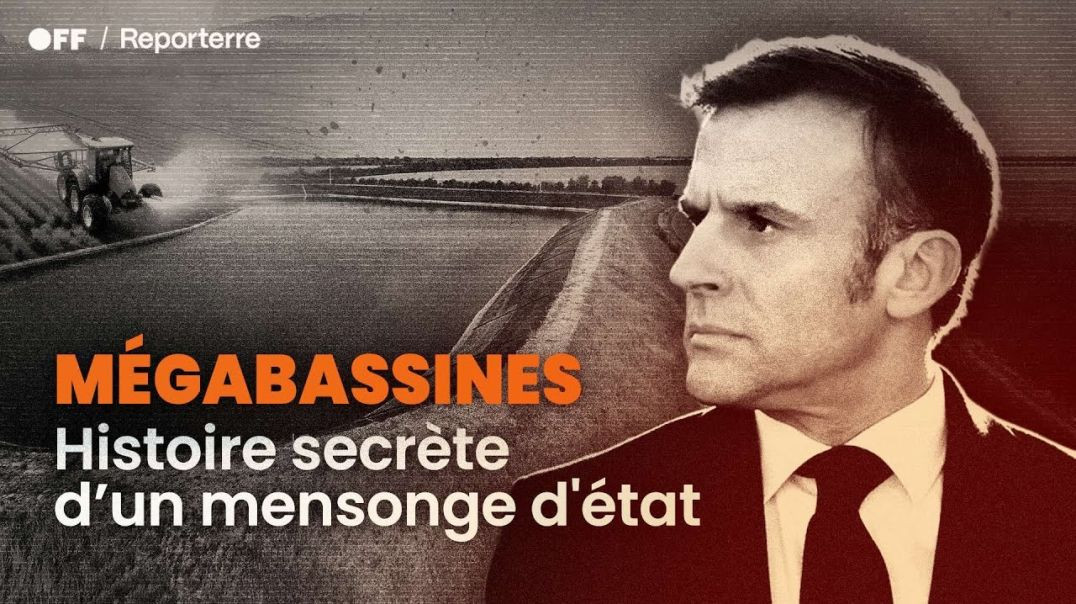 ⁣Ep.02 | Mégabassines, histoire secrète d'un mensonge d'État